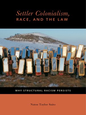 cover image of Settler Colonialism, Race, and the Law